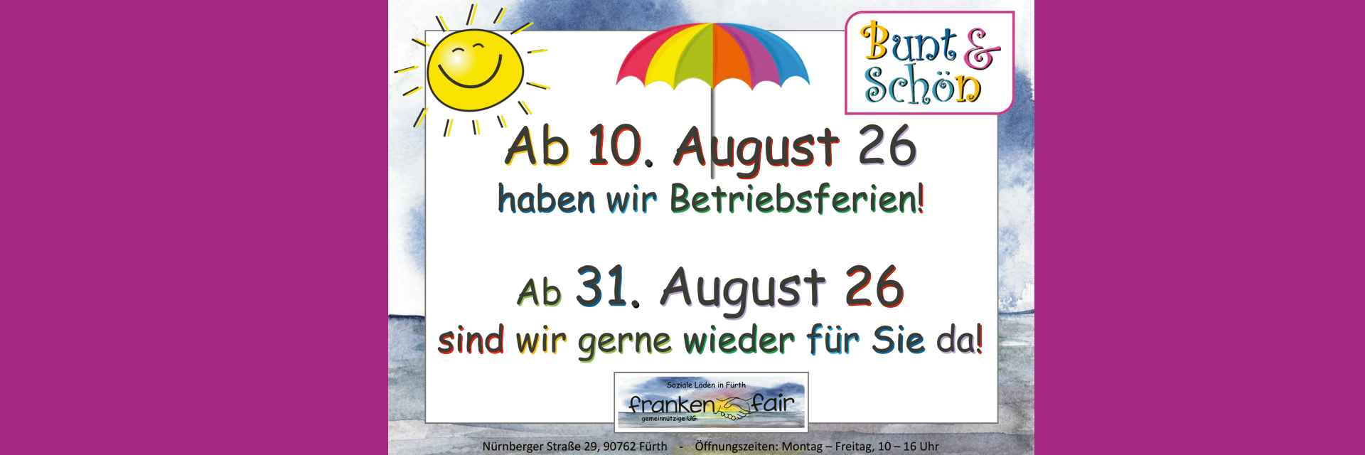 Betriebsferien Bunt und Schön
